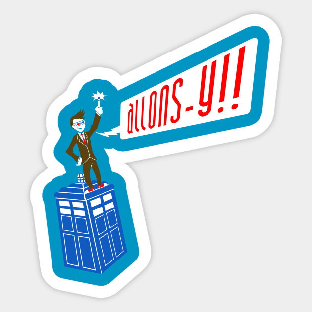 ALLONS-Y!! Sticker by blairjcampbell